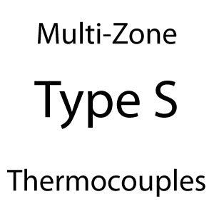 3 Zone Control Upgrade ~ Type S Thermocouples